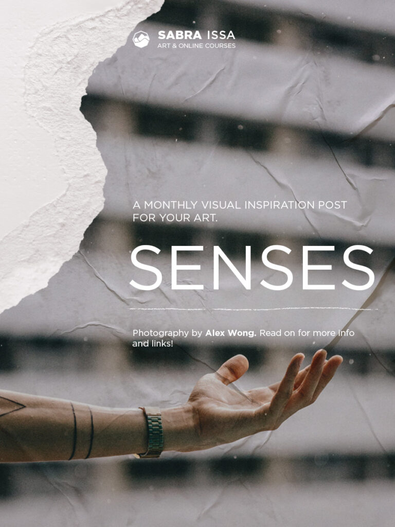 "Senses" - Monthly Inspiration post